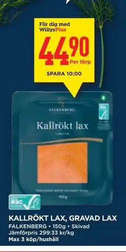 Willys KALLRÖKT LAX, GRAVAD LAX, Medlemspris erbjuda