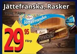 Supergrossen Jättefranska, Rasker erbjuda