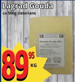 Supergrossen Lagrad Gouda erbjuda