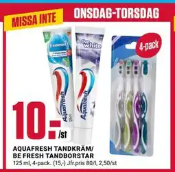 ÖoB AQUAFRESH TANDKRÄM/ BE FRESH TANDBORSTAR erbjuda