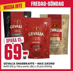 ÖoB GEVALIA SNABBKAFFE – MAX 3/KUND erbjuda