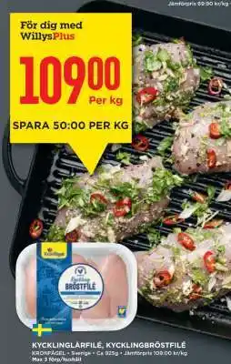 Willys KYCKLINGLÅRFILÉ, KYCKLINGBRÖSTFILÉ erbjuda
