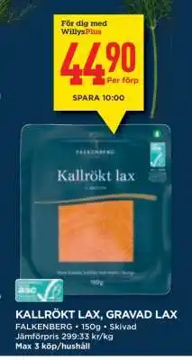 Willys Kallrökt lax, Gravad lax erbjuda