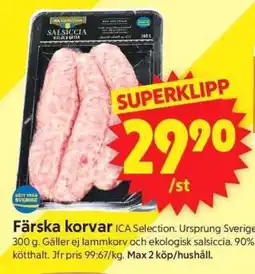 ICA Supermarket FÄRSKA KORVAR erbjuda