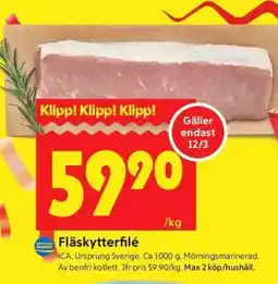 ICA Supermarket FLÄSKYTTERFILÉ erbjuda
