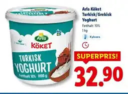 Lidl Arla Köket Turkisk/Grekisk Yoghurt erbjuda