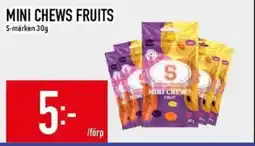 Matdax S-märken Mini chews fruits erbjuda