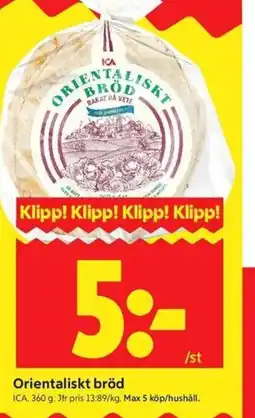 ICA Kvantum ICA Orientaliskt bröd erbjuda