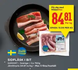 Willys GARANT Sidfläsk i bit erbjuda