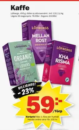 Pekås Kaffe, Medlemspris erbjuda