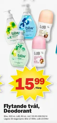 Pekås Flytande tvål, Deodorant erbjuda