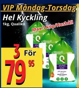 Supergrossen Hel Kyckling, Medlemspris erbjuda