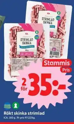 ICA Supermarket RÖKT SKINKA STRIMLAD erbjuda