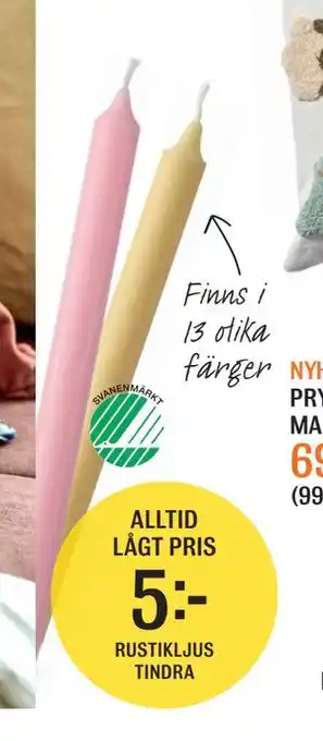 Mio RUSTIKLJUS TINDRA erbjuda