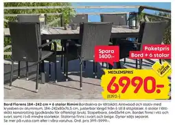 Rusta Bord Florens 184-242 cm + 6 stolar Rimini erbjuda