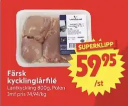 Nya Pulsen LANTKYCKLING Färsk kycklinglårfilé erbjuda