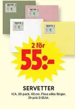 ICA Maxi Servetter erbjuda