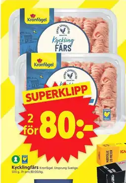 ICA Supermarket Kronfågel Kycklingfärs erbjuda