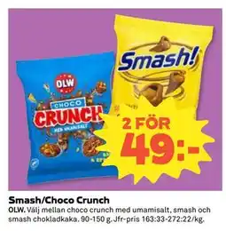 Coop Daglivs Smash/Choco Crunch erbjuda
