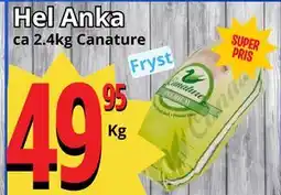 Supergrossen Hel Anka erbjuda
