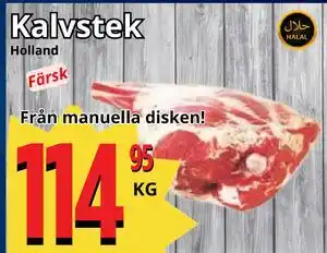 Supergrossen Kalvstek erbjuda