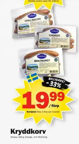 Pekås Kryddkorv, Medlemspris erbjuda