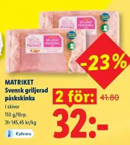 Lidl MATRIKET Svensk griljerad påskskinka erbjuda