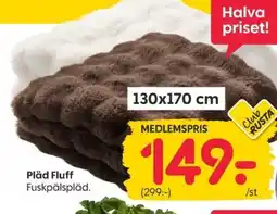 Rusta Pläd Fluff erbjuda