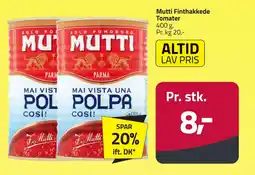 Fleggaard MUTTI Finthakkede tomater erbjuda