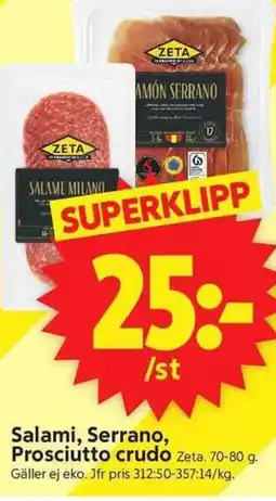 ICA Supermarket Salami, Serrano, Prosciutto crudo erbjuda