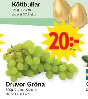 Matöppet Druvor Gröna erbjuda
