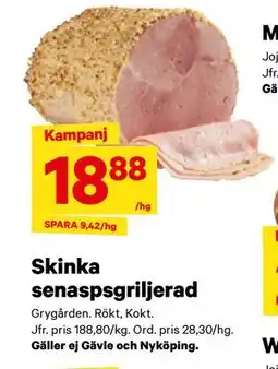 City Gross Skinka senaspsgriljerad erbjuda