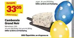 City Gross Cambozola Grand Noir erbjuda