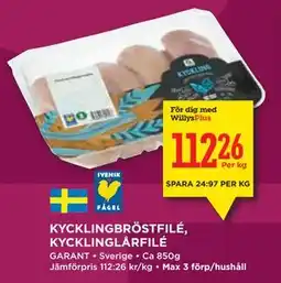Willys Hemma KYCKLINGBRÖSTFILÉ, KYCKLINGLÅRFILÉ, Medlemspris erbjuda