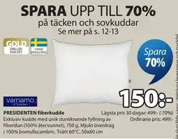 JYSK PRESIDENTEN fiberkudde erbjuda
