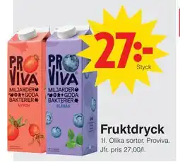 Matöppet Fruktdryck erbjuda