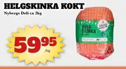 Bonum Matmarknad Nybergs Deli Helgskinka kokt erbjuda