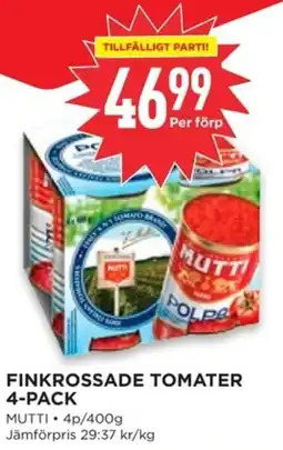 Willys MUTTI Finkrossade tomater 4-pack erbjuda