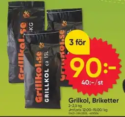 DollarStore Grilkol, Briketter erbjuda
