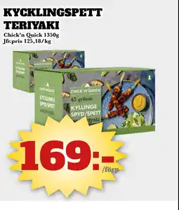 Bonum Matmarknad Chick'n Quick Kycklingspett teriyaki erbjuda