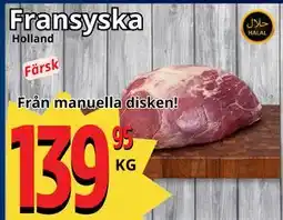 Supergrossen Fransyska erbjuda