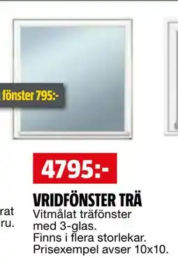 Bauhaus VRIDFÖNSTER TRÄ erbjuda