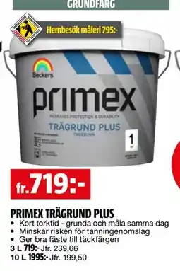 Bauhaus PRIMEX TRÄGRUND PLUS erbjuda