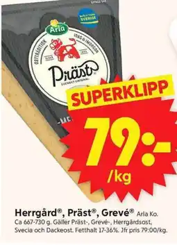 ICA Supermarket Arla Herrgård®, Präst®, Grevé® erbjuda
