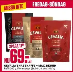 ÖoB GEVALIA SNABBKAFFE – MAX 3/KUND erbjuda