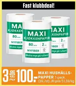 ÖoB MAXI HUSHÅLLSPAPPER, Medlemspris erbjuda