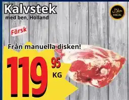 Supergrossen Kalvstek erbjuda