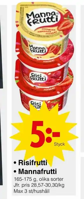 Matöppet Risifrutti • Mannafrutti erbjuda