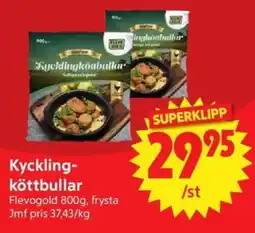 Nya Pulsen Flevogold Kycklingköttbullar erbjuda