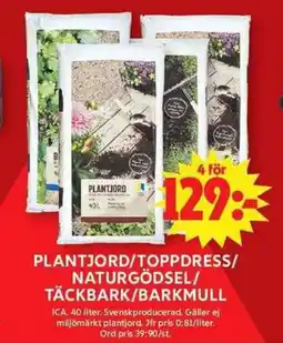 ICA Maxi ICA Plantjord/toppdress/ naturgödsel/ täckbark/barkmull erbjuda